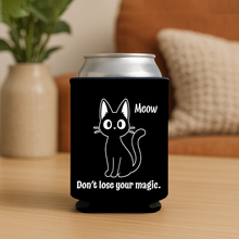 Load image into Gallery viewer, Dont Lose Your Magic Koozie featuring bold pop-culture design