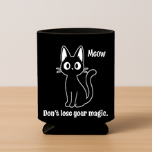 Load image into Gallery viewer, Dont Lose Your Magic Koozie featuring bold pop-culture design