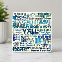 Load image into Gallery viewer, Texas Sayings2 ModCore Coaster mockup