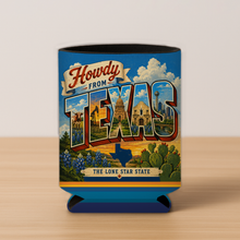 Load image into Gallery viewer, Howdy From Texas Koozie mockup
