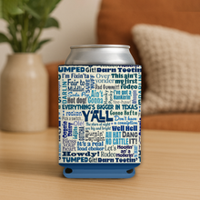 Load image into Gallery viewer, Texas Sayings Koozie featuring bold retro design
