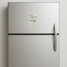 Load image into Gallery viewer, Austin In Words Magnet featuring bold, pop-culture design
