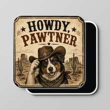 Load image into Gallery viewer, Howdy Pawtner Magnet featuring bold pop-culture design
