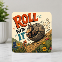 Load image into Gallery viewer, Roll With It Texas Armadillo ModCore Coaster mockup
