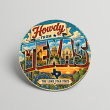Load image into Gallery viewer, Howdy From Texas Sticker mockup
