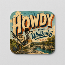 Load image into Gallery viewer, Howdy From Wimberley sticker featuring bold design and vibrant colors.
