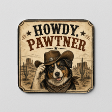 Load image into Gallery viewer, Howdy Pawtner Sticker - Bold Pop Culture Design
