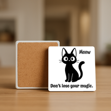 Load image into Gallery viewer, Dont Lose Your Magic Stone Coaster with bold pop-culture design
