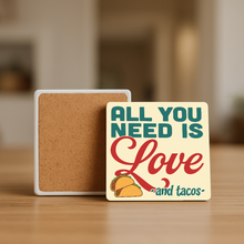 Load image into Gallery viewer, All You Need Is Love And Tacos Stone Coaster featuring retro-style design
