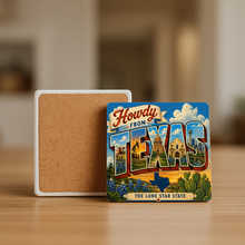Load image into Gallery viewer, Howdy From Texas The Lone Star State Stone Coaster mockup
