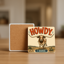 Load image into Gallery viewer, Howdy I Guess Longhorn Stone Coaster mockup
