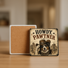 Load image into Gallery viewer, Howdy Pawtner Stone Coaster featuring bold pop-culture design
