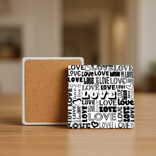Load image into Gallery viewer, Love In Words Stone Coaster with bold design
