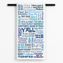 Load image into Gallery viewer, Texas Sayings Tea Towel
