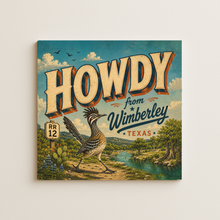Load image into Gallery viewer, Howdy From Wimberley Roadrunner Wall Print mockup
