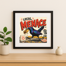 Load image into Gallery viewer, Local Menace Grackle Wall Print featuring bold design and pop-culture flair
