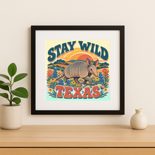 Load image into Gallery viewer, Stay Wild Texas Armadillo &amp; Flowers Wall Print mockup
