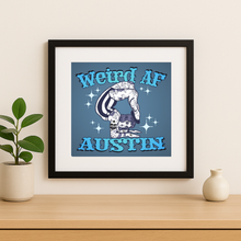 Load image into Gallery viewer, Weird Af Wall Print with bold, retro-future design
