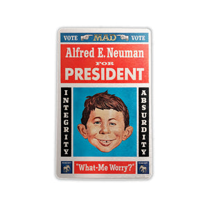 Alfred E Neuman for President - Metal Fridge Magnet